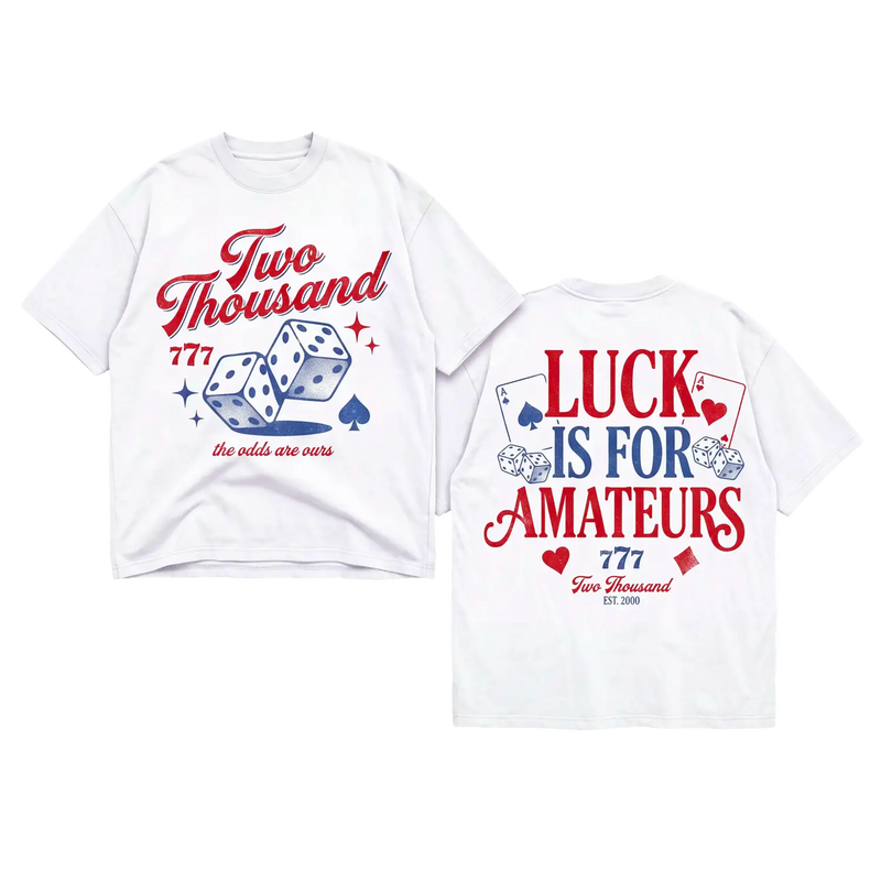 LUCK IS FOR AMATEURS